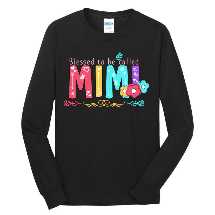 Blessed To Be Called Mimi Tall Long Sleeve T-Shirt