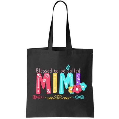 Blessed To Be Called Mimi Tote Bag