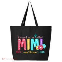 Blessed To Be Called Mimi 25L Jumbo Tote