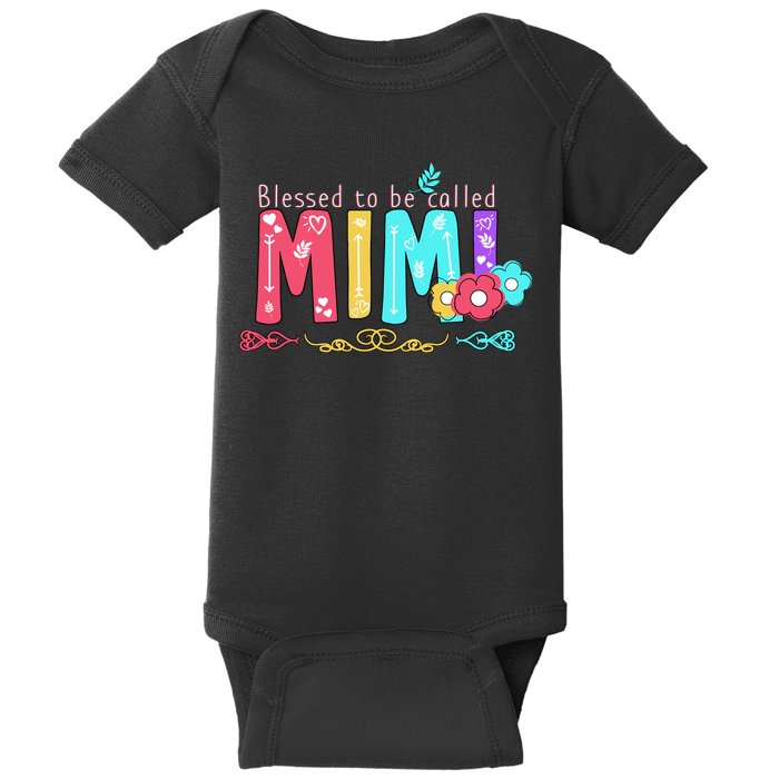 Blessed To Be Called Mimi Baby Bodysuit