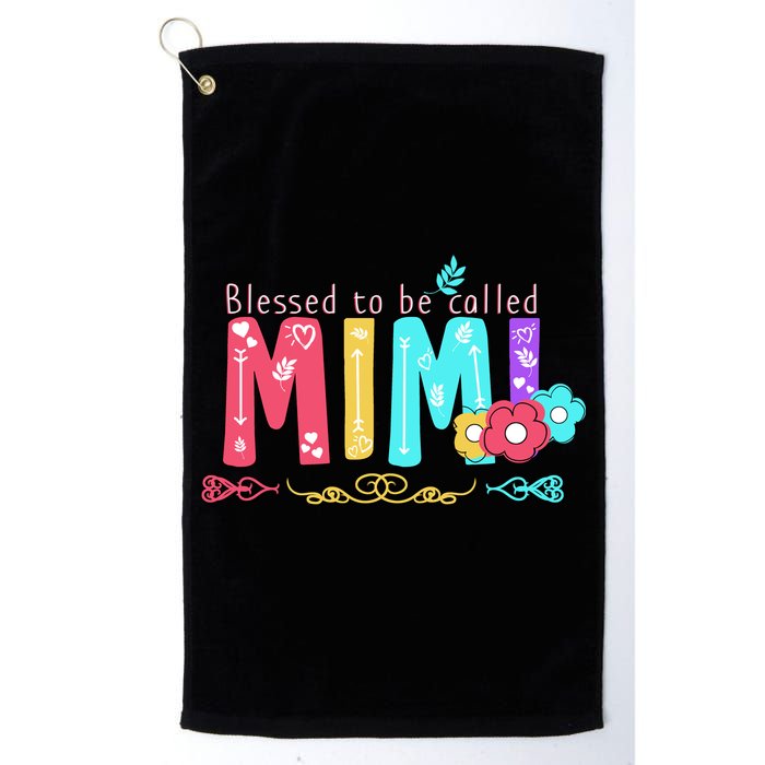 Blessed To Be Called Mimi Golf Towel
