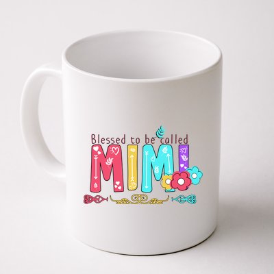 Blessed To Be Called Mimi Coffee Mug