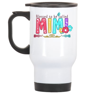 Blessed To Be Called Mimi Stainless Steel Travel Mug