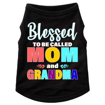 Blessed To Be Called Mom And Grandma Doggie Tank
