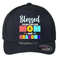 Blessed To Be Called Mom And Grandma Flexfit Unipanel Trucker Cap