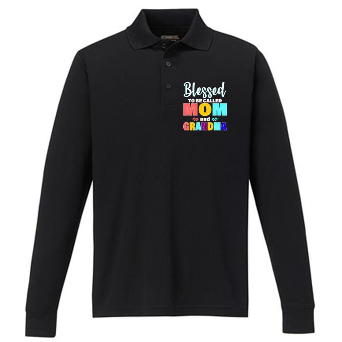 Blessed To Be Called Mom And Grandma Performance Long Sleeve Polo