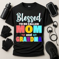 Blessed To Be Called Mom And Grandma Cooling Performance Crew T-Shirt