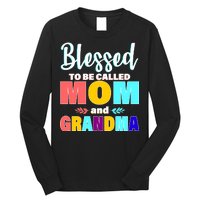 Blessed To Be Called Mom And Grandma Long Sleeve Shirt