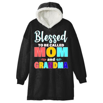 Blessed To Be Called Mom And Grandma Hooded Wearable Blanket