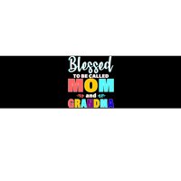 Blessed To Be Called Mom And Grandma Bumper Sticker