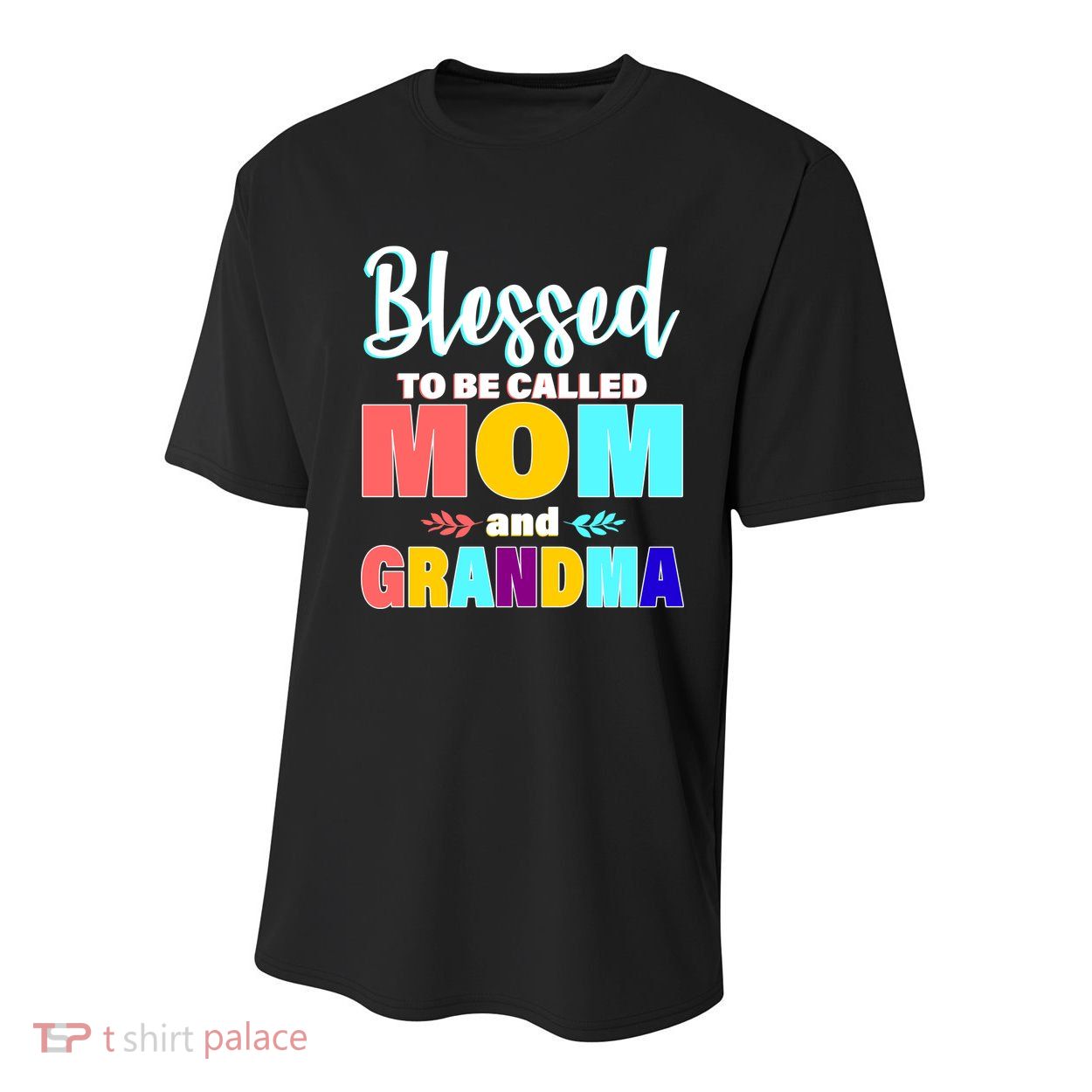 Blessed To Be Called Mom And Grandma Youth Performance Sprint T-Shirt