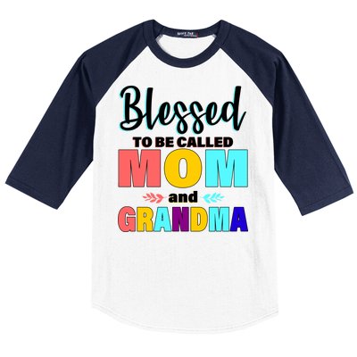 Blessed To Be Called Mom And Grandma Baseball Sleeve Shirt