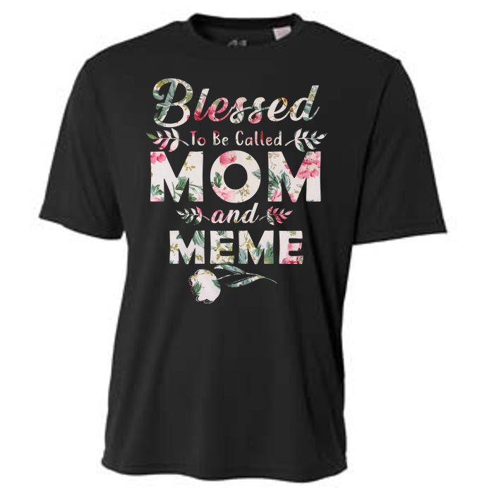 Blessed To Be Called Mom And Meme Cooling Performance Crew T-Shirt