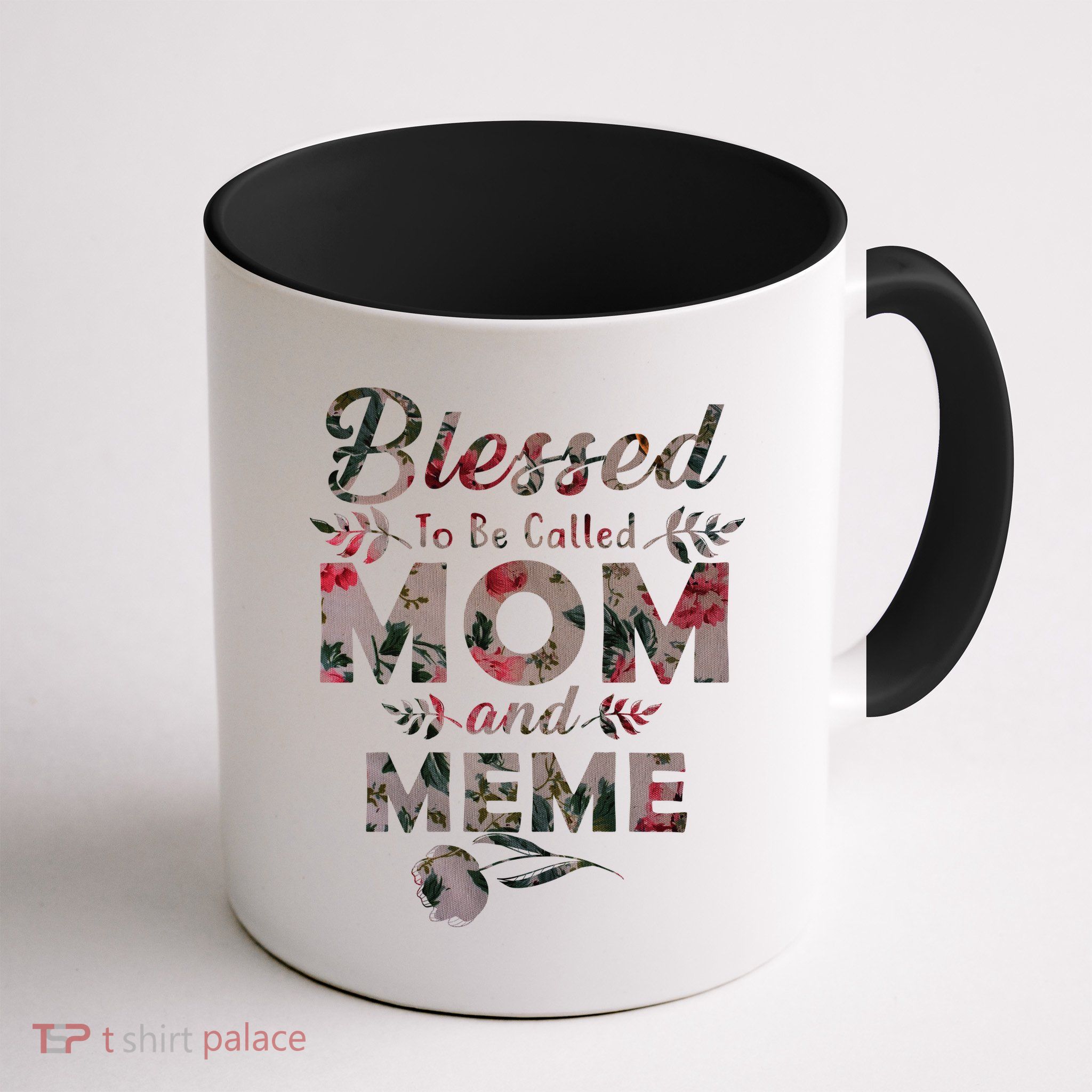 Blessed To Be Called Mom And Meme Mug