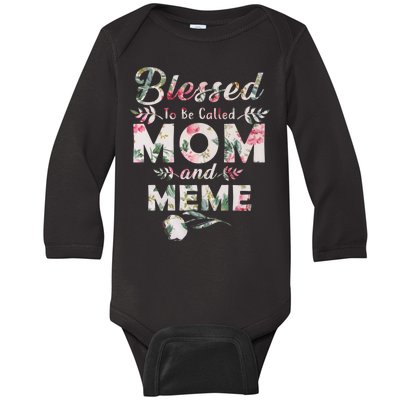 Blessed To Be Called Mom And Meme Baby Long Sleeve Bodysuit