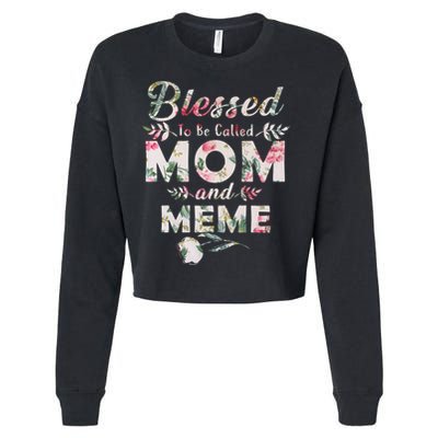 Blessed To Be Called Mom And Meme Cropped Pullover Crew