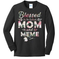 Blessed To Be Called Mom And Meme Kids Long Sleeve Shirt