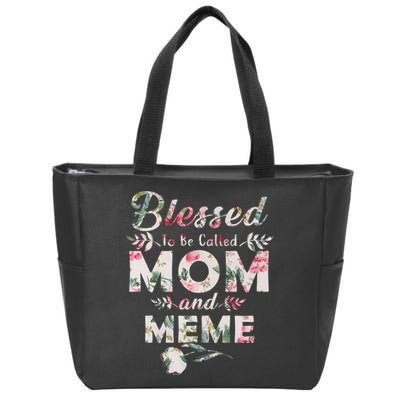 Blessed To Be Called Mom And Meme Zip Tote Bag
