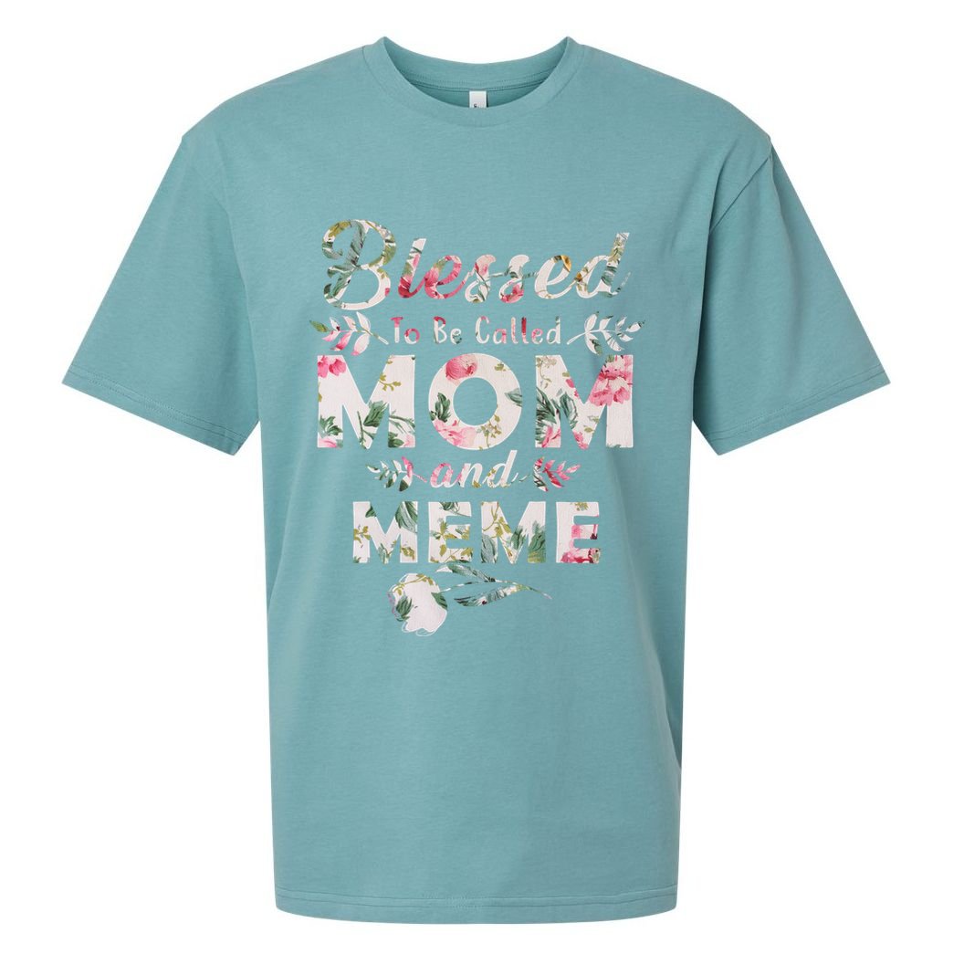 Blessed To Be Called Mom And Meme Sueded Cloud Jersey T-Shirt