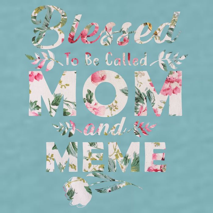 Blessed To Be Called Mom And Meme Sueded Cloud Jersey T-Shirt