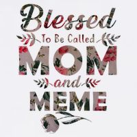 Blessed To Be Called Mom And Meme Garment-Dyed Sweatshirt