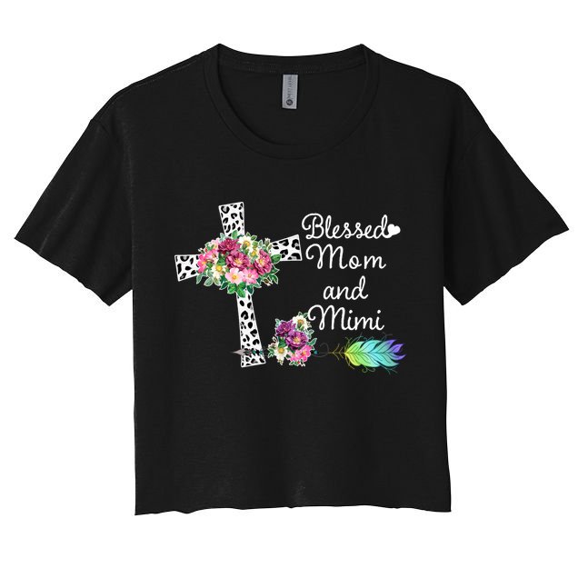 Blessed To Be Called Mom And Mimi Crop Top