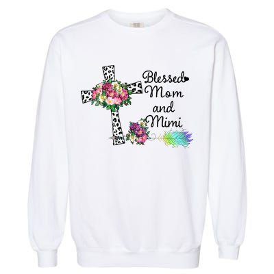 Blessed To Be Called Mom And Mimi Garment-Dyed Sweatshirt