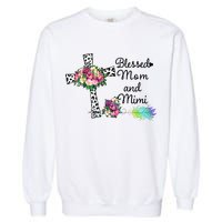 Blessed To Be Called Mom And Mimi Garment-Dyed Sweatshirt