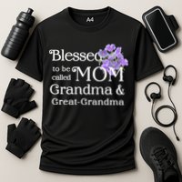 Blessed To Be Called Mom Grandma & Great Grandma Cooling Performance Crew T-Shirt