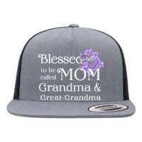 Blessed To Be Called Mom Grandma & Great Grandma Flat Bill Trucker Hat