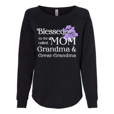 Blessed To Be Called Mom Grandma & Great Grandma Womens California Wash Sweatshirt