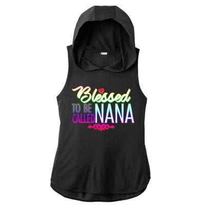 Blessed To Be Called Nana Ladies PosiCharge Tri-Blend Wicking Draft Hoodie Tank