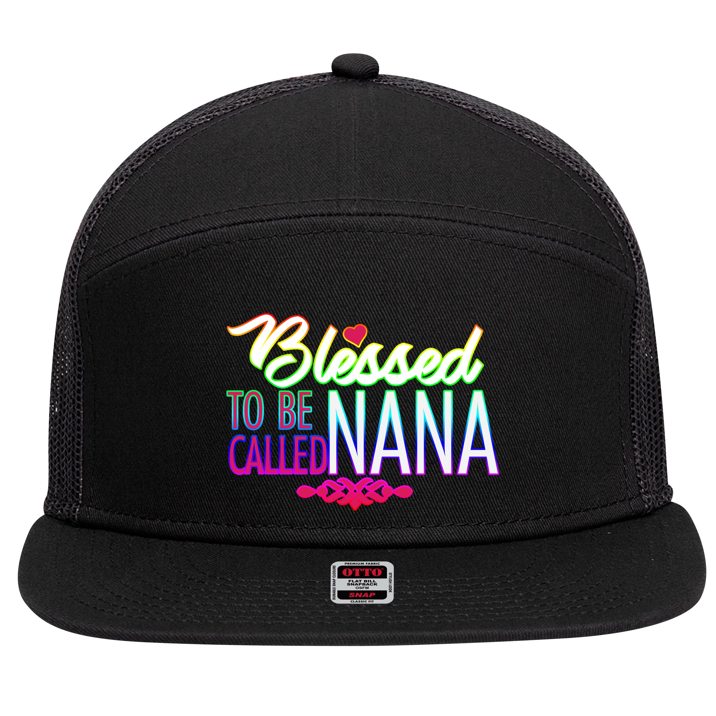 Blessed To Be Called Nana 7 Panel Mesh Trucker Snapback Hat