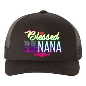 Blessed To Be Called Nana Yupoong Adult 5-Panel Trucker Hat