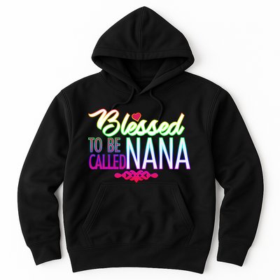 Blessed To Be Called Nana Hoodie