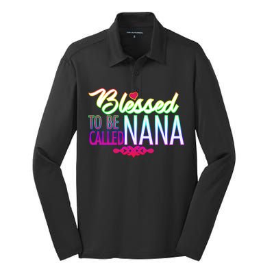 Blessed To Be Called Nana Silk Touch Performance Long Sleeve Polo