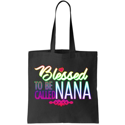 Blessed To Be Called Nana Tote Bag