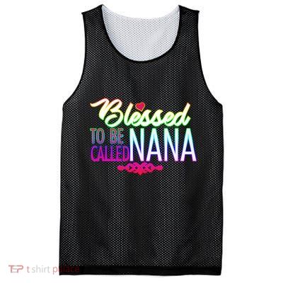 Blessed To Be Called Nana Mesh Reversible Basketball Jersey Tank