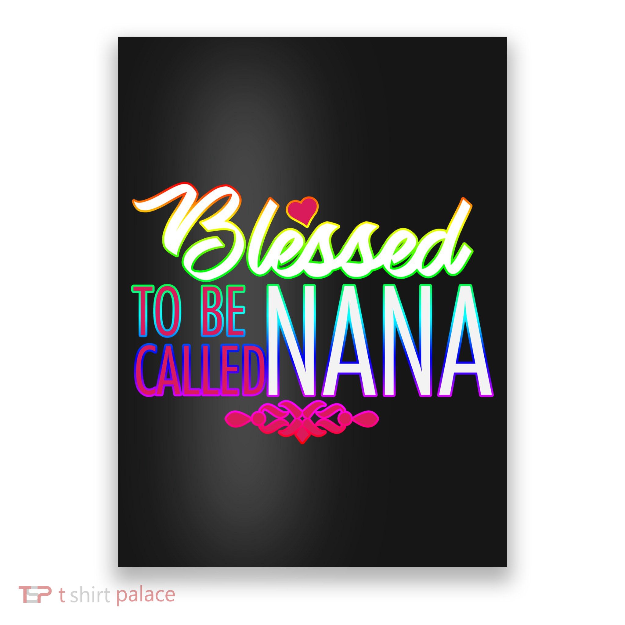 Blessed To Be Called Nana Poster