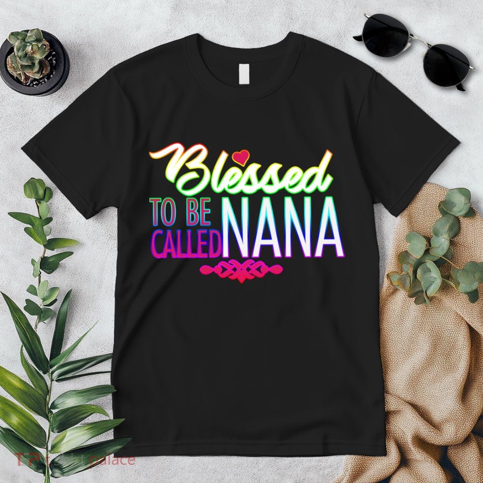 Blessed To Be Called Nana Premium T-Shirt