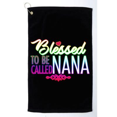 Blessed To Be Called Nana Golf Towel