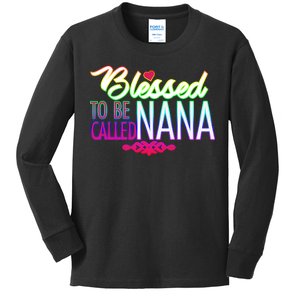 Blessed To Be Called Nana Kids Long Sleeve Shirt