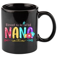 Blessed To Be Called Nana Cute Floral  11oz C Handle Ceramic Mug