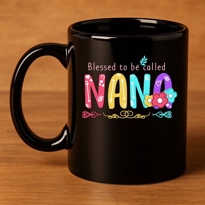Blessed To Be Called Nana Cute Floral  11oz C Handle Ceramic Mug