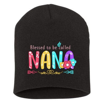 Blessed To Be Called Nana Cute Floral  Short Acrylic Beanie