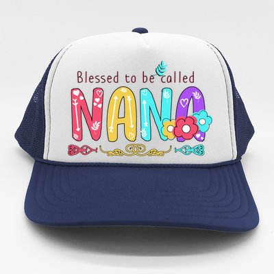 Blessed To Be Called Nana Cute Floral  Trucker Hat