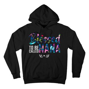 Blessed To Be Called Nana Flower Hoodie