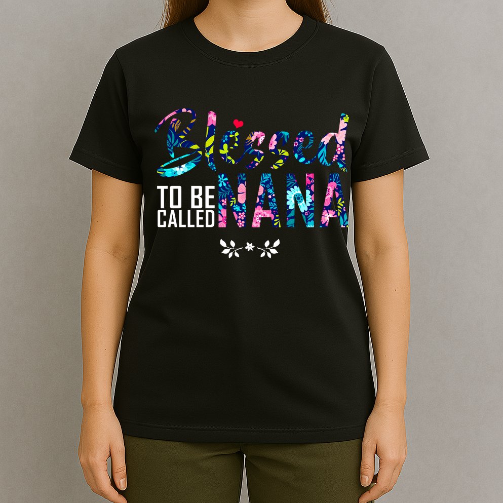 Blessed To Be Called Nana Flower T-Shirt