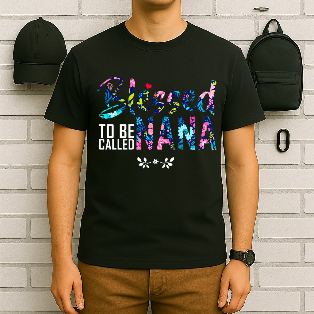 Blessed To Be Called Nana Flower T-Shirt