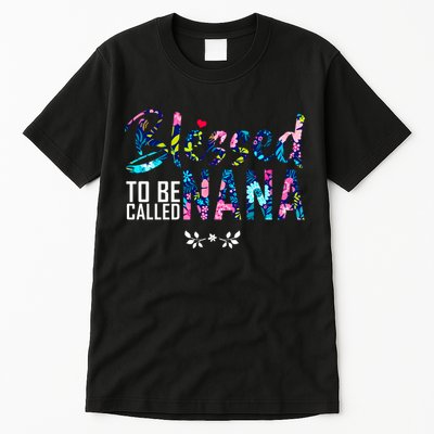 Blessed To Be Called Nana Flower Tall T-Shirt
